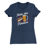 Tastes Like Freedom Women's T-Shirt