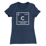 Carbon Based Lifeform Women's T-Shirt
