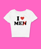 I Love Men Me Baby Tee