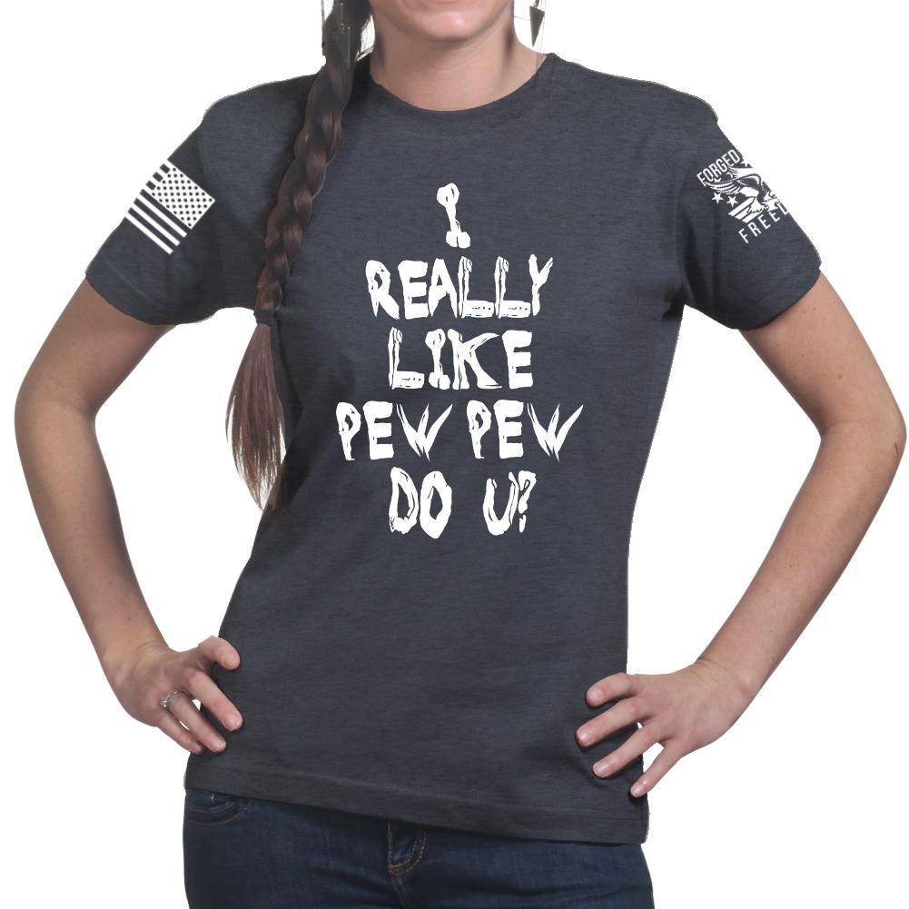 I Really Only Pew Ladies T-shirt