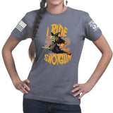 I Ride Shotgun Ladies T-shirt Style001
