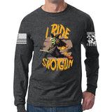 I Ride Shotgun Long Sleeve T-shirt Style001