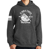 I Run a Tight Shipwreck Hoodie
