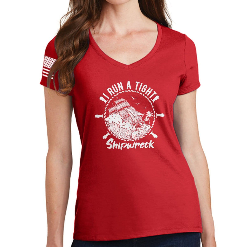 I Run a Tight Shipwreck Ladies V-Neck T-shirt Style001