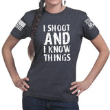 I Shoot And Know Things Ladies T-shirt Style001