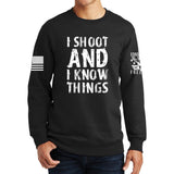 I Shoot And Know Things Sweatshirt Style001