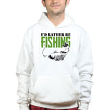 I'd Rather Be Fishing Hoodie Style001