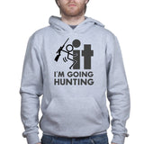 F*CK It - I'm Going Hunting Hoodie Style001