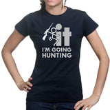 F*CK It - I'm Going Hunting Ladies T-shirt Style001
