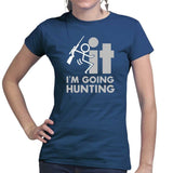 F*CK It - I'm Going Hunting Ladies T-shirt