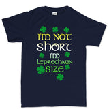 I'm Not Short I'm Irish T-shirt