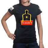 I'm Shooting It Ladies T-shirt Style001