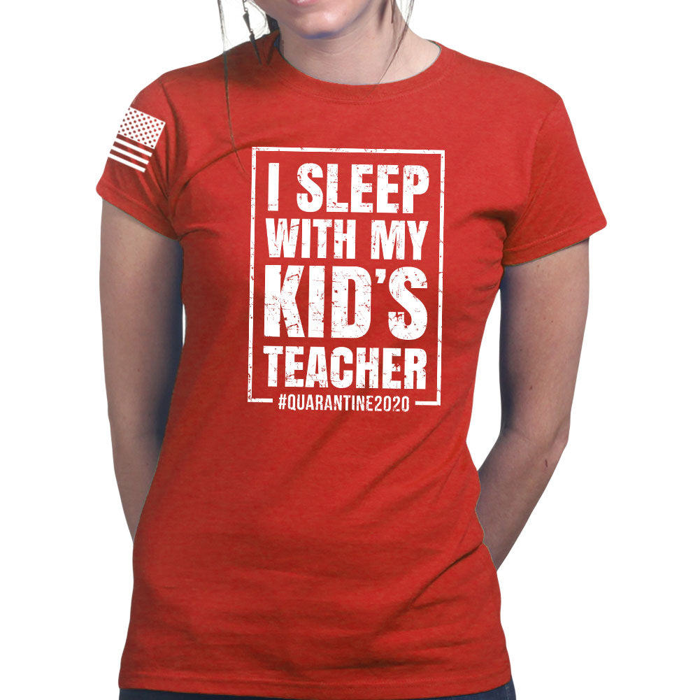Ladies I Sleep With My Kid's Teacher T-shirt Style001