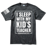 Mens I Sleep With My Kid's Teacher T-shirt Style001
