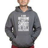 If Your Boyfriend Doesn't Shoot Mens Hoodie