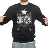 Unisex Independence Forever Sweatshirt Style001