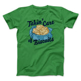 Taking Care of Biscuits Funny Men/Unisex T-Shirt