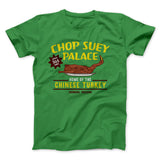 Chop Suey Palace Funny Movie Men/Unisex T-Shirt