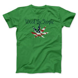 Weed The People Men/Unisex T-Shirt