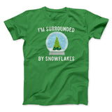 I'm Surrounded By Snowflakes Men/Unisex T-Shirt