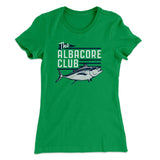 The Albacore Club Women's T-Shirt