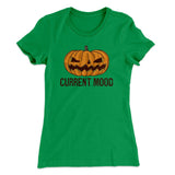 Current Mood Women's T-Shirt