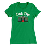 Pub Life Women's T-Shirt