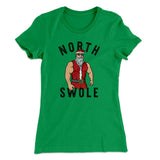 North Swole Women's T-Shirt