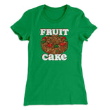 Fruitcake Women's T-Shirt