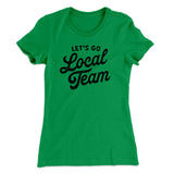 Go Local Team Women's T-Shirt