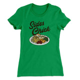 Sides Chick Funny Thanksgiving Women's T-Shirt