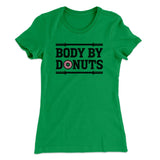 Body By Donuts Women's T-Shirt