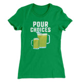Pour Choices Women's T-Shirt