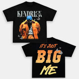 KENDRICK LAMAR ITS JUST BIG ME TEE - [DS]