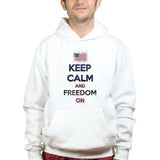 Unisex Keep Calm and Freedom On Hoodie
