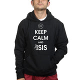 Keep Calm and Fuck Isis Hoodie Style001