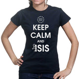Keep Calm and Fuck Isis Ladies T-shirt Style001