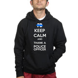 Unisex Keep Calm and Thank A Police Officer Hoodie Style001