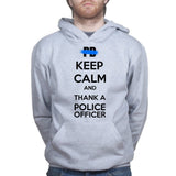 Unisex Keep Calm and Thank A Police Officer Hoodie