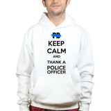 Unisex Keep Calm and Thank A Police Officer Hoodie Style001