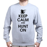 Keep Calm and Hunt On Sweatshirt Style001