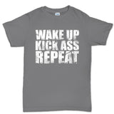 Wake Up. Kick Ass. Repeat. Men's T-shirt Style001