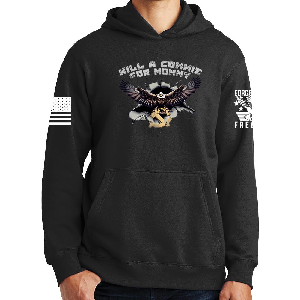 Kill A Commie For Mommy Hoodie Style001