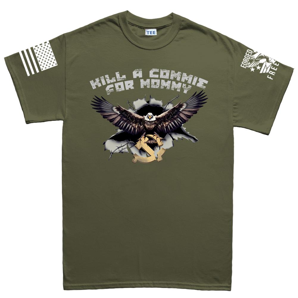 Kill A Commie For Mommy T-shirt Style001