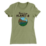 There is no Planet B Women's T-Shirt