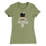 Crackhead Women's T-Shirt