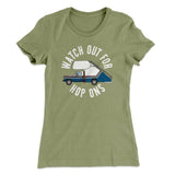 Watch Out For Hop-Ons Women's T-Shirt