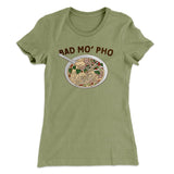 Bad Mo Pho Funny Women's T-Shirt