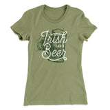 Irish I Had a Beer Women's T-Shirt
