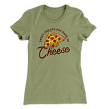 Sweet Dreams Are Made Of Cheese Women's T-Shirt